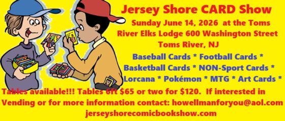 The Jersey Shore Trading Card Show – Toms River NJ